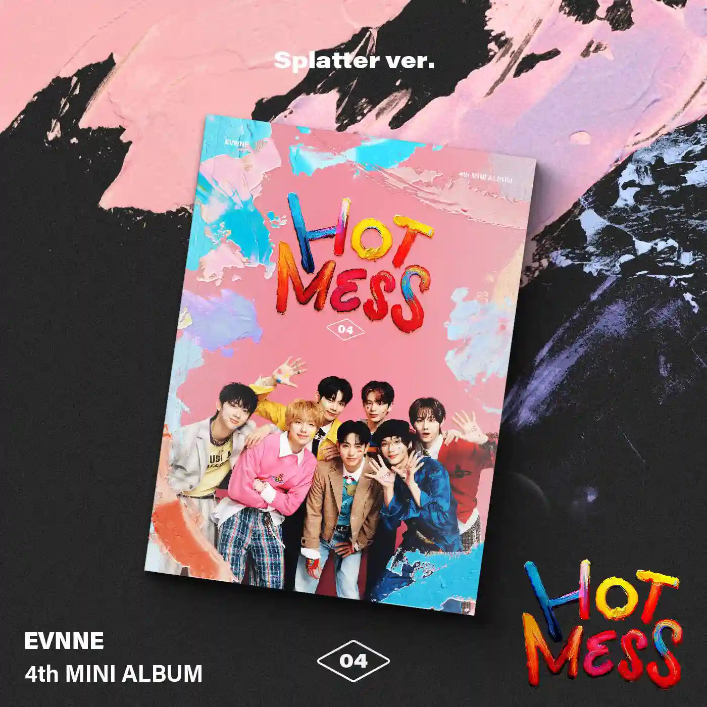 EVNNE - HOT MESS