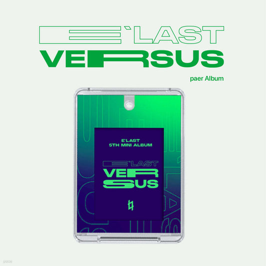 E'LAST - VERSUS (PAER Ver.)