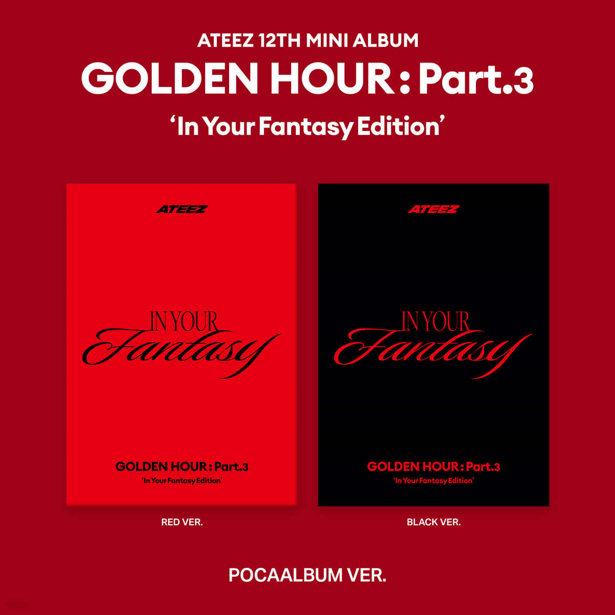ATEEZ - GOLDEN HOUR : Part.3 'In Your Fantasy Edition' (POCAALBUM