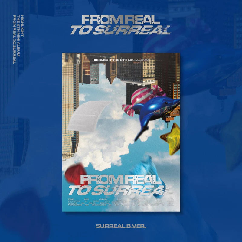 Highlight - From Real To Surreal