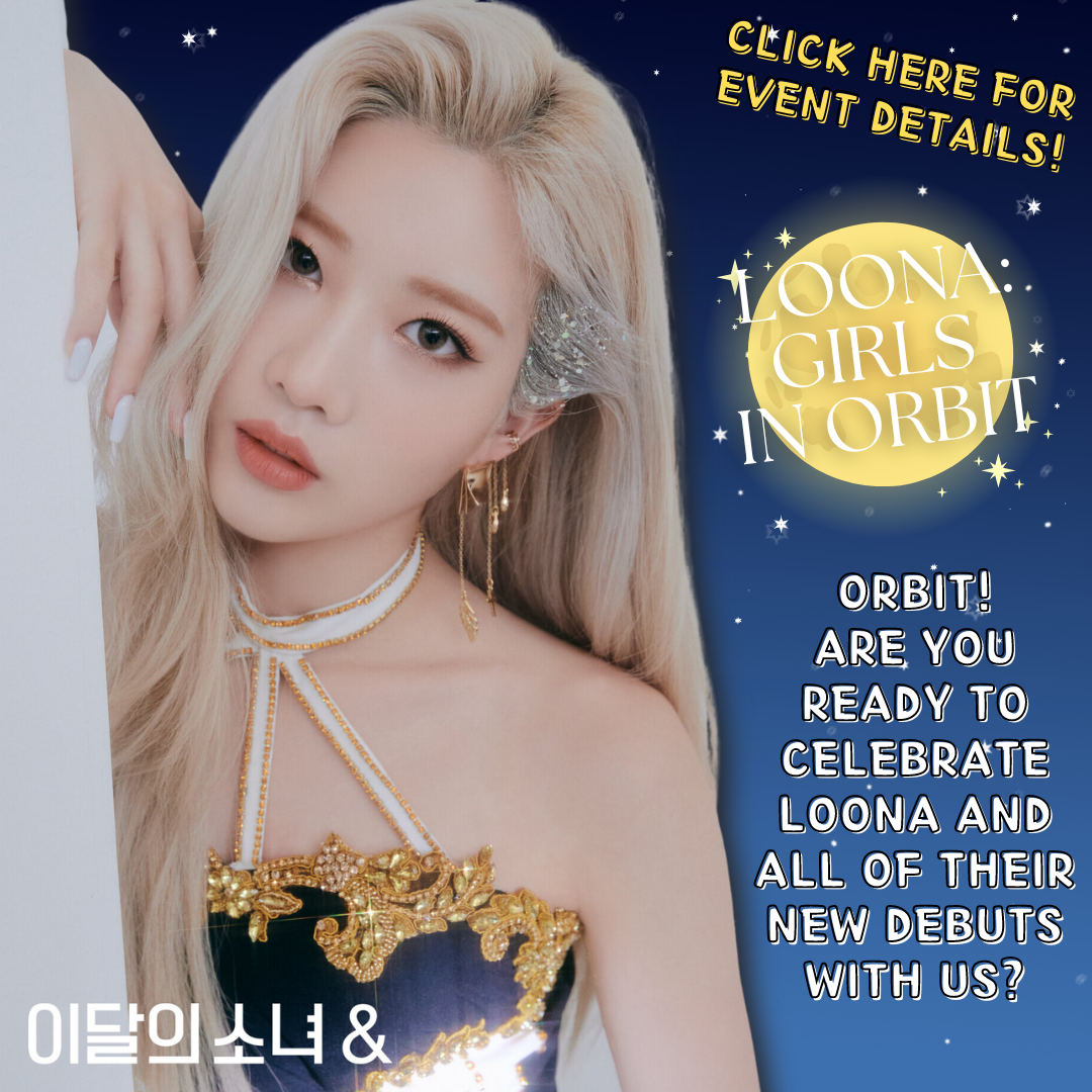 LOONAVERSE: GIRLS IN ORBIT EVENT