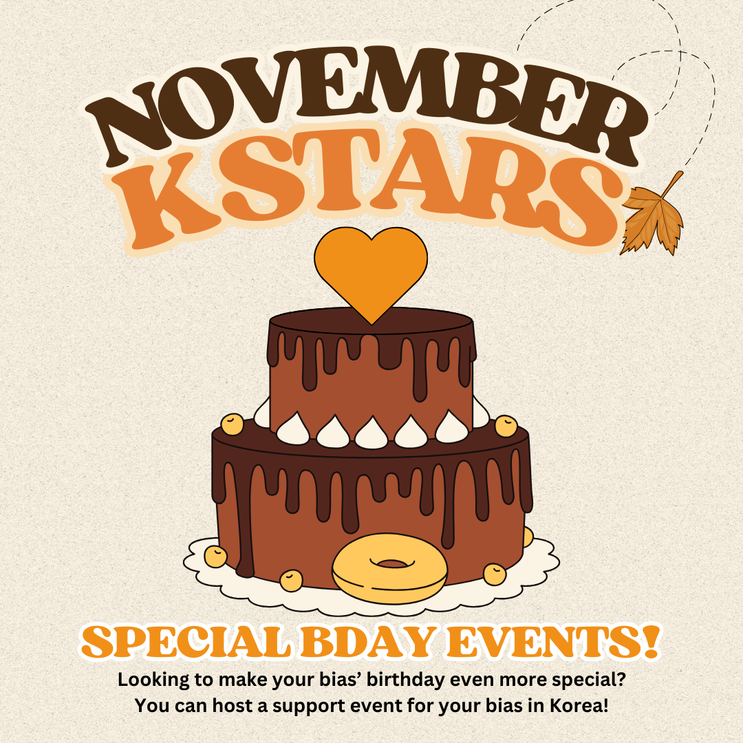 [November K Stars] Special Birthday Ads Event