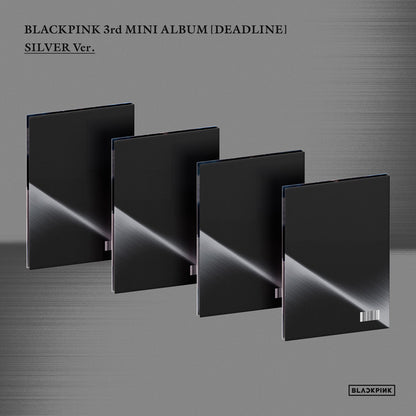 [PRE-ORDER] BLACKPINK - DEADLINE (Silver Ver./Digipack Ver.)