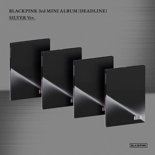[PRE-ORDER] BLACKPINK - DEADLINE (Silver Ver./Digipack Ver.)