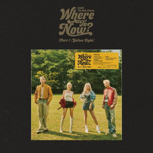 KARD - Where To Now? (Part.1 : Yellow Light)