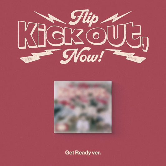 [PRE-ORDER] KickFlip - Kick Out, Flip Now! (Digipack Ver)