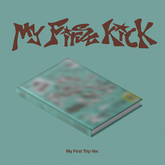 KickFlip - My First Kick (My First Trip Ver./Photobook Ver.)