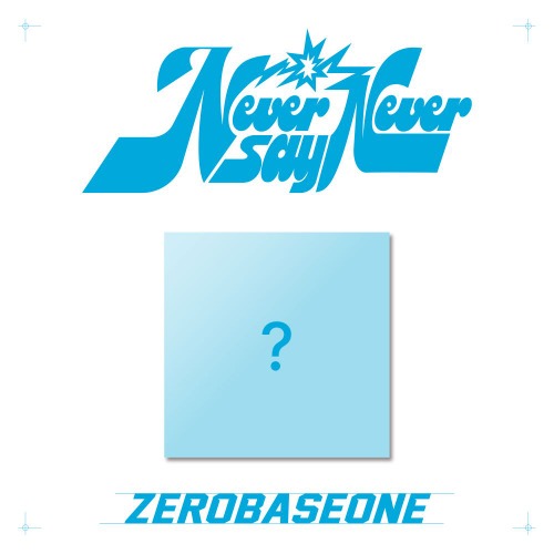 [PRE-ORDER] ZEROBASEONE - NEVER SAY NEVER (Slam Dunk Ver)