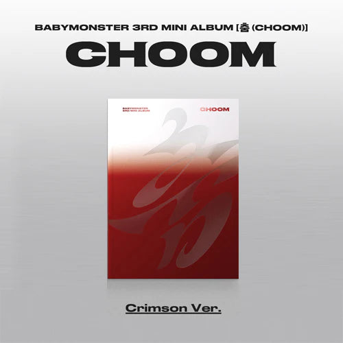 BABYMONSTER - CHOOM