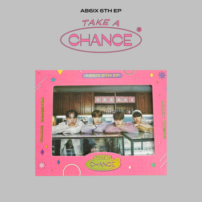 AB6IX - Take A Chance