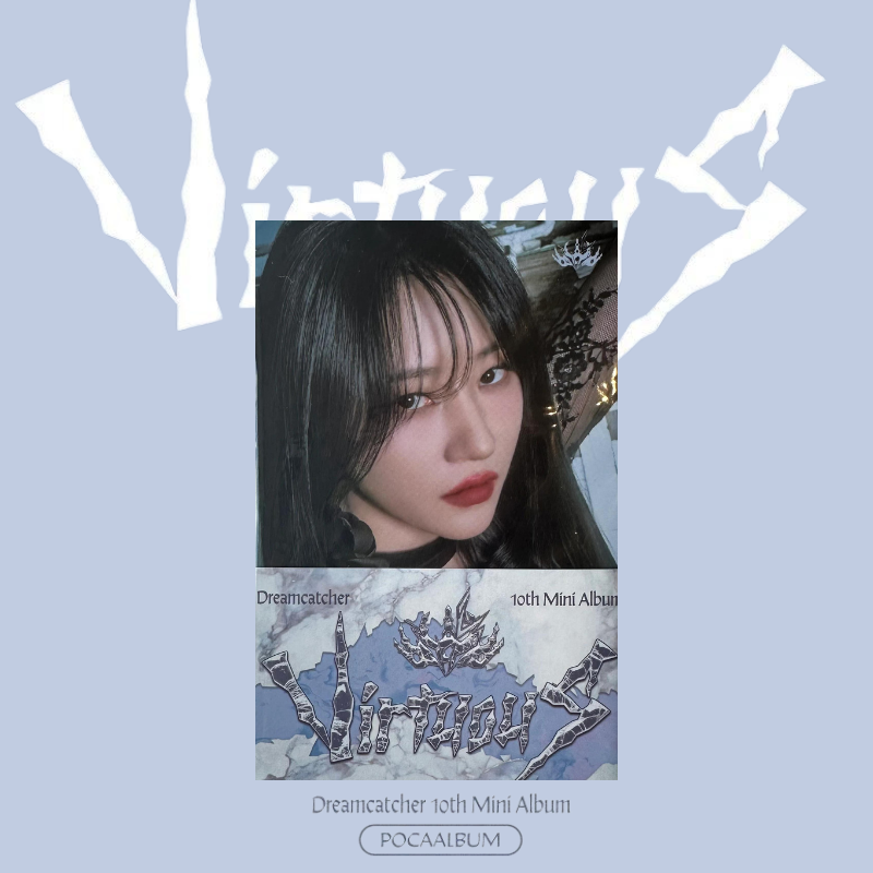 Dreamcatcher – VirtuouS [POCA ALBUM Ver.] (10th Mini Album) – Bak Bak K-Pop Store