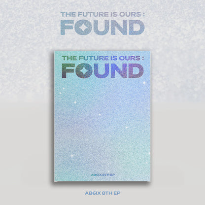 AB6IX - The Future Is Ours : FOUND