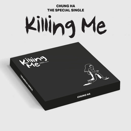 CHUNG HA - KILLING ME