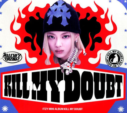 ITZY - KILL MY DOUBT Digipack Ver.