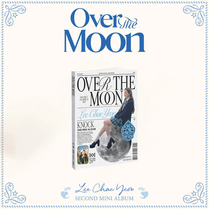 Lee Chaeyeon - Over The Moon