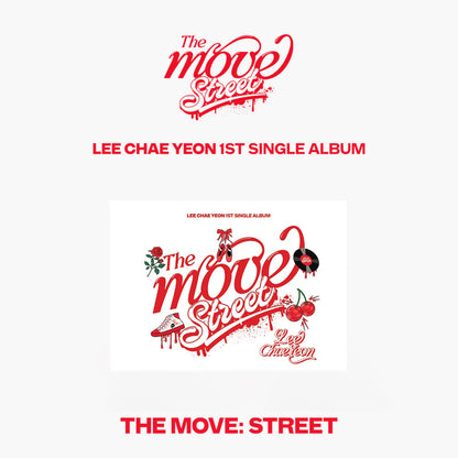 Lee Chaeyeon - The Move: Street [POCA ALBUM]