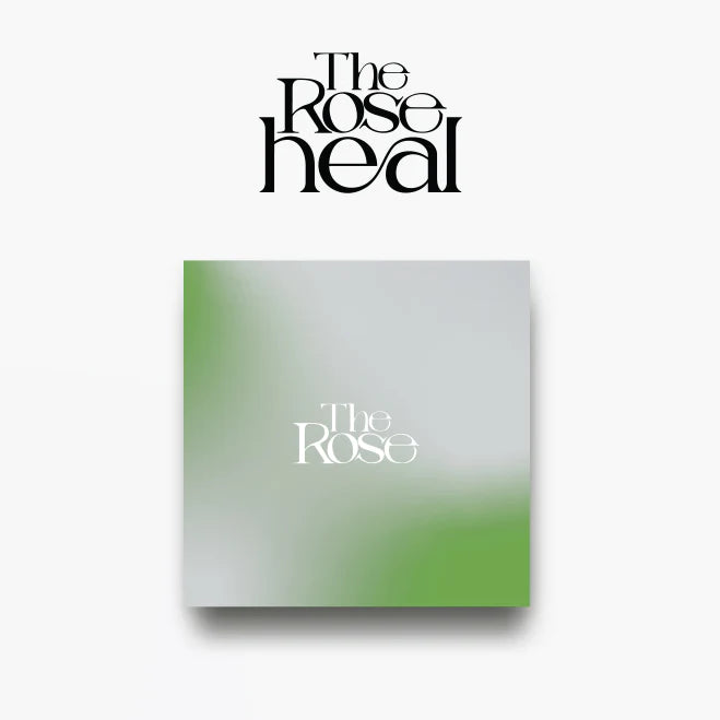 The Rose - Heal