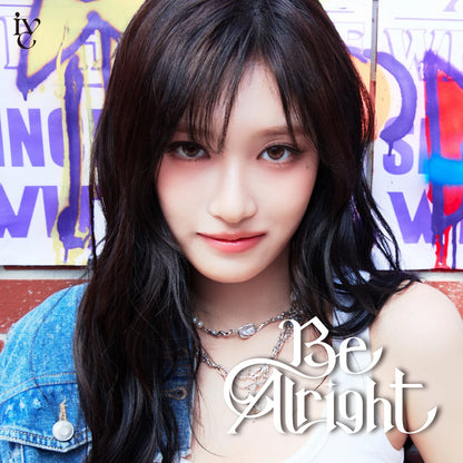 [DAMAGED] IVE - BE ALRIGHT [Japanese Album]