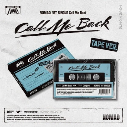 NOMAD - Call Me Back [TAPE Ver]