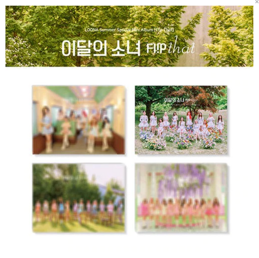 [RESEALED] LOONA - Flip That