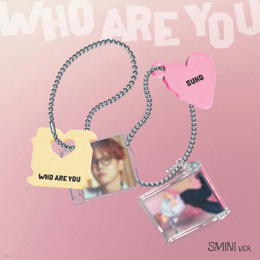 [PRE-ORDER] SUHO - Who Are You (SMini Ver.)