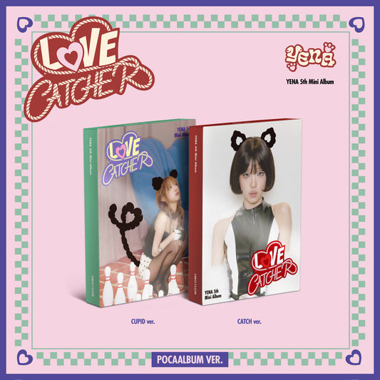 [PRE-ORDER] YENA - LOVE CATCHER (Poca Ver.)