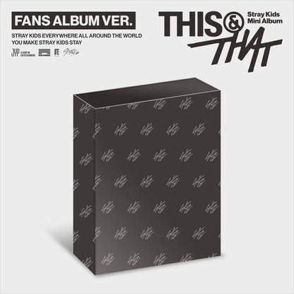 [PRE-ORDER] STRAY KIDS - THIS & THAT (Fans Album Ver.)