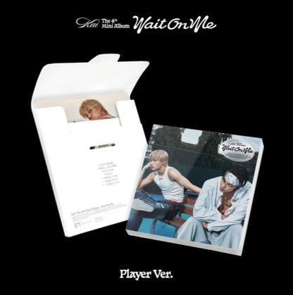 KAI - Wait On Me (Player Ver.)