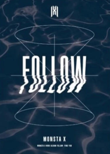MONSTA X - FOLLOW