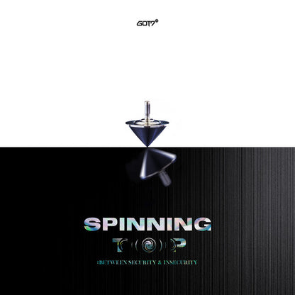 GOT7 - Spinning Top: Between Security & Insecurity