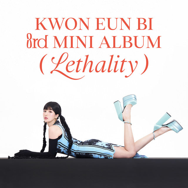 Kwon Eunbi - Lethality