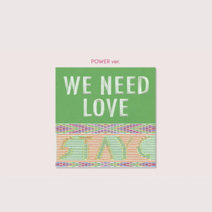 STAYC - We Need Love