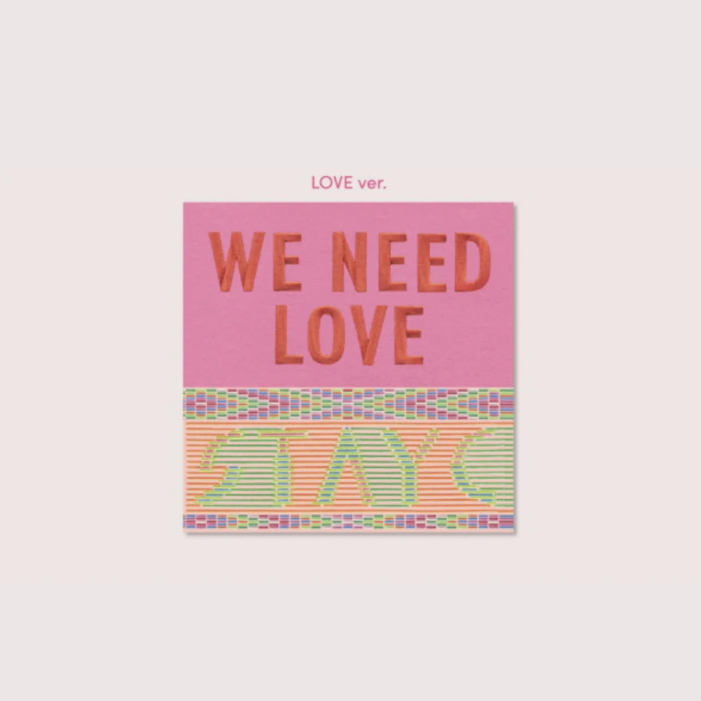 STAYC - We Need Love